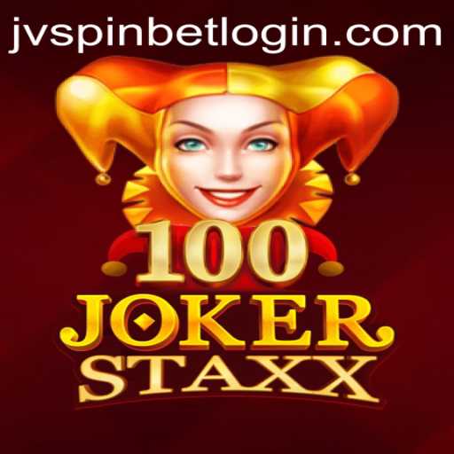 Exploring the Thrills of 100JokerStaxx with JVSpinbet