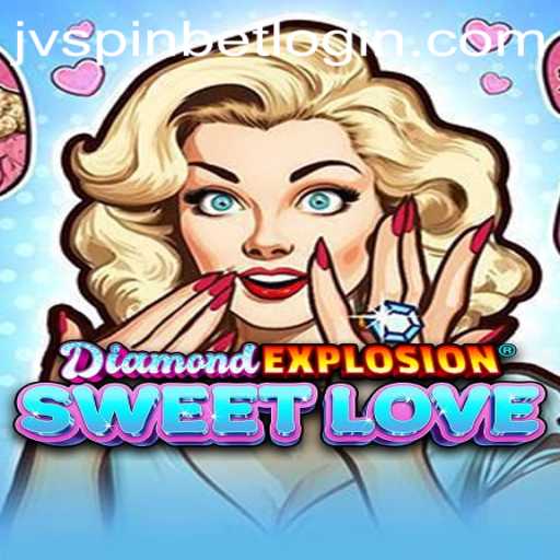 Discover DiamondExplosionSweetLove: A New Gaming Experience