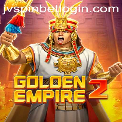Unveiling GoldenEmpire2: A Journey Through the Rich Tapestry of Adventure