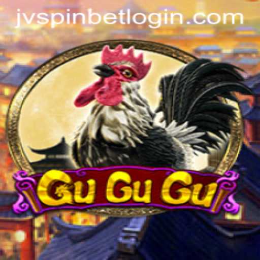 Exploring the Thrilling World of GuGuGu: A Dive Into JVSpinbet's Popular Game